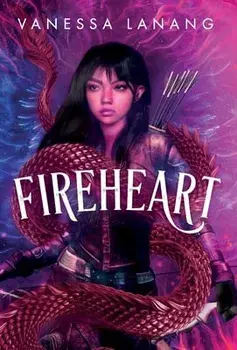 Fireheart, Hardcover/Vanessa Lanang