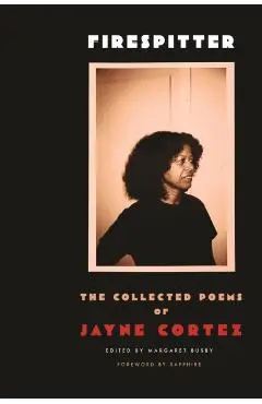 Firespitter - Jayne Cortez