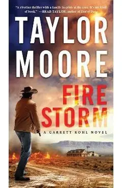 Firestorm - Taylor Moore