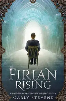 Firian Rising, Paperback/Carly Stevens