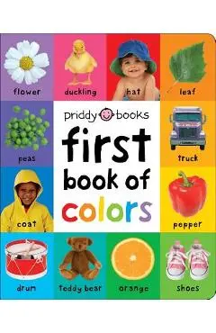 First 100: First Book of Colors Padded - Roger Priddy