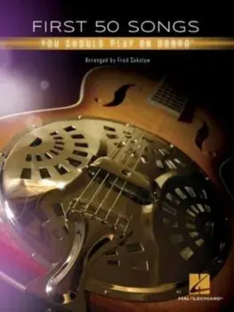 First 50 Songs You Should Play on Dobro (R)/***