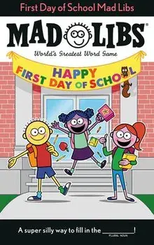 First Day of School Mad Libs, Paperback/Kim Ostrow
