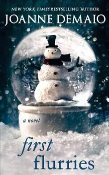 First Flurries, Paperback/Joanne Demaio