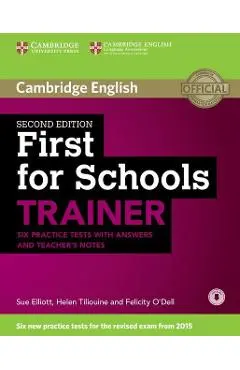 First for Schools Trainer Six Practice Tests with Answers an - Sue Elliott