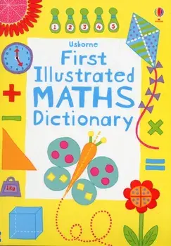 First Illustrated Maths Dictionary, Paperback/Kirsteen Rogers