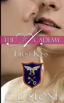 First Kiss, Paperback/C. L. Stone
