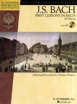 First Lessons in Bach. 28 Pieces/***