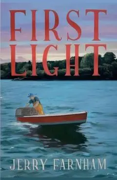 First Light - Jerry Farnham