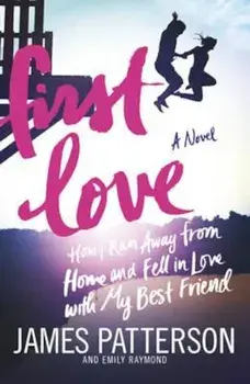 First Love, Paperback/James Patterson