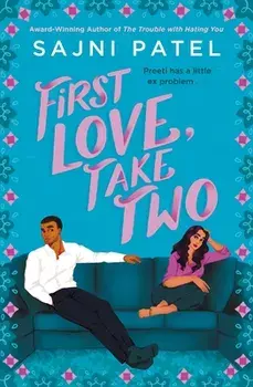 First Love, Take Two, Paperback/Sajni Patel