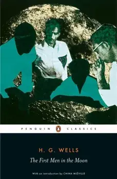 First Men in the Moon, Paperback/Patrick Parrinder
