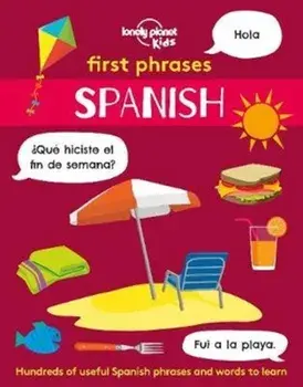 First Phrases - Spanish, Paperback/***