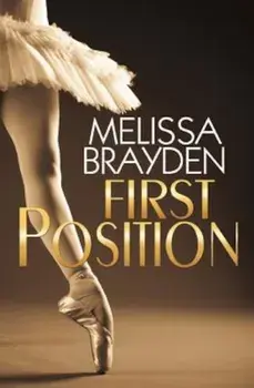 First Position, Paperback/Melissa Brayden