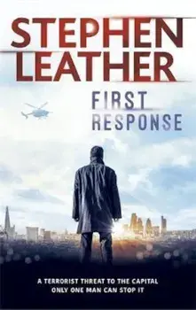 First Response, Paperback/Stephen Leather