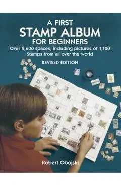 First Stamp Album for Beginners - Robert Obojski
