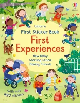 First Sticker Book First Experiences, Paperback/Jessica Greenwell