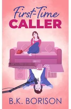 First-Time Caller - B. K. Borison