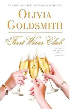 First Wives Club - Olivia Goldsmith