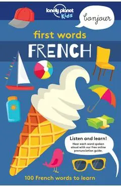 First Words - French 1 - Lonely Planet Kids