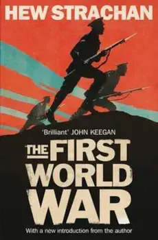 First World War, Paperback/Hew Strachan