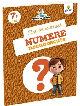 Fise de exersat. Numere necunoscute/***