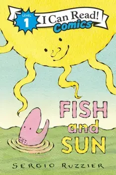Fish and Sun, Paperback/Sergio Ruzzier