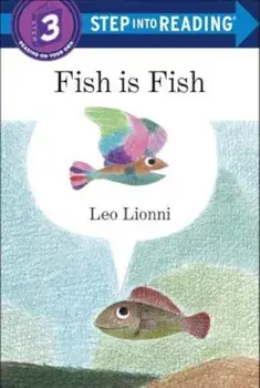 Fish Is Fish, Paperback/Leo Lionni