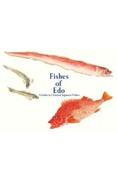 Fishes of Edo - Kazuhiko Tajima
