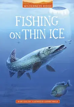 Fishing on Thin Ice, Hardcover/Art Coulson