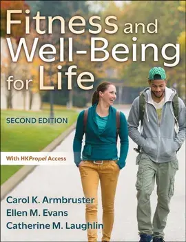 Fitness and Well-Being for Life. 2 ed, Paperback/Catherine M. Laughlin
