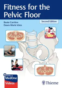 Fitness for the Pelvic Floor. 2 ed/Dawn-Marie Ickes