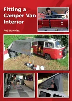 Fitting a Camper Van Interior, Paperback/Rob Hawkins