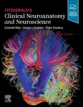 Fitzgerald's Clinical Neuroanatomy and Neuroscience. 8 Revised edition, Paperback/Peter Dockery