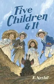 Five Children and It, Paperback/E. Nesbit