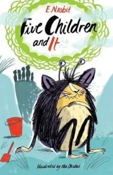 Five Children and It, Paperback/E. Nesbit