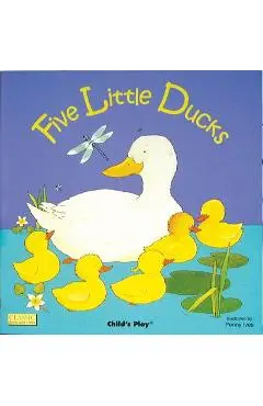 Five Little Ducks - Penny Ives