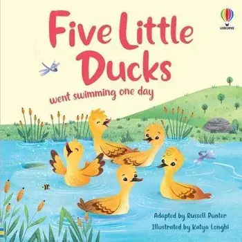 Five Little Ducks went swimming one day, Paperback/Russell Punter