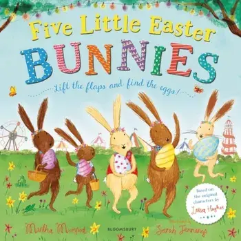 Five Little Easter Bunnies, Paperback/Martha Mumford