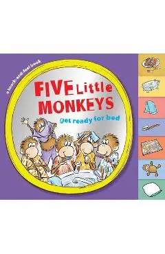Five Little Monkeys Get Ready for Bed - Eileen Christelow