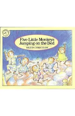 Five Little Monkeys Jumping on the Bed - Eileen Christelow