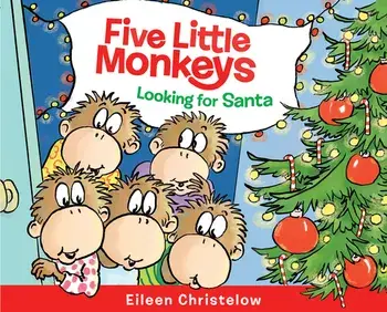 Five Little Monkeys Looking for Santa, Hardcover/Eileen Christelow