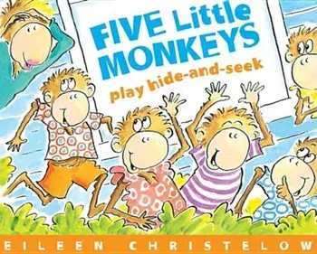 Five Little Monkeys Play Hide-And-Seek, Paperback/Eileen Christelow