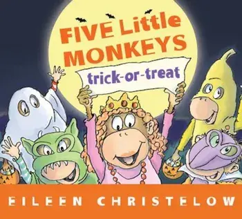 Five Little Monkeys Trick-Or-Treat/Eileen Christelow