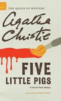 Five Little Pigs, Hardcover/Agatha Christie