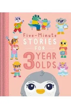 Five-Minute Stories for 3 Year Olds: With 7 Stories, 1 for Every Day of the Week - Igloobooks
