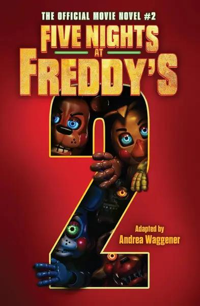 Five Nights at Freddy's: Movie Novel 2