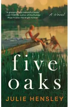 Five Oaks - Julie Hensley