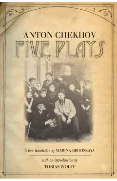 Five Plays - Anton Chekhov