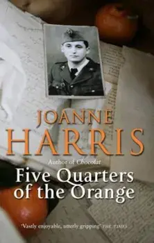 Five Quarters Of The Orange, Paperback/Joanne Harris